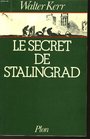 Le Secret de Stalingrad