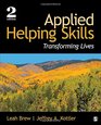 Applied Helping Skills Transforming Lives