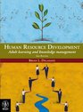 Human Resource Development Adult Learning And Knowledge Management