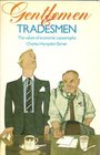Gentlemen and Tradesmen