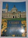 Cardiff and Beyond Caerdydd a Thu Hwnt