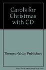 Carols for Christmas with CD