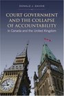 Court Government and the Collapse of Accountability in Canada and the United Kingdom