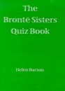The Bronte Sisters Quiz Book
