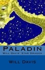 Paladin Will Davis' Star Dragon