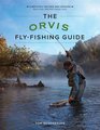 The Orvis FlyFishing Guide Revised