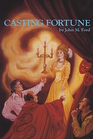 Casting Fortune