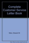 Complete Customer Service Letter Book