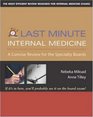 Last Minute Internal Medicine A Concise Review for the Specialty Boards