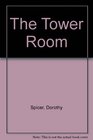 The Tower Room