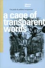 A Cage of Transparent Words