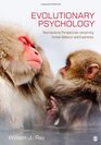 Evolutionary Psychology Neuroscience Perspectives concerning Human Behavior and Experience