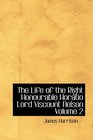 The Life of the Right Honourable Horatio Lord Viscount Nelson Volume 2 His Life and Confessions
