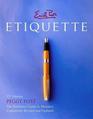 Etiquette: The Blue Book of Social Usage