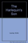 The Harlequin's Son