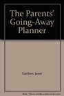 The Parents' GoingAway Planner