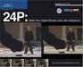 24P Make Your Digital Movies Look Like Hollywood