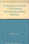 El Genoma Humano Guia Basica Sobre Las Conquistas De LA Genetica