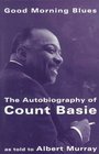 Good Morning Blues The Autobiography of Count Basie