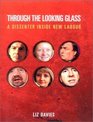 Through the Looking Glass A Dissenter Inside New Labour