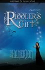 The Riddler's Gift First Tale of the Lifesong