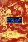 Aristotelian Explorations