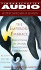 The Emperor's Embrace  Reflections on Animal Families and Fatherhood