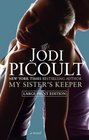 My Sister's Keeper (Large Print)