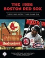 The 1986 Boston Red Sox There Was More Than Game Six