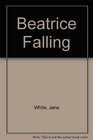 Beatrice falling