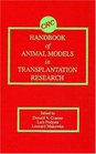 Handbook of Animal Models in Transplantation Research