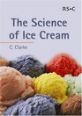 The Science of Ice Cream