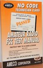 No Code Technician Class Amateur Radio Fcc Test Manual