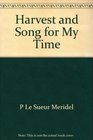 Harvest  Song for my time Stories