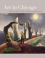 Art in Chicago Resisting Regionalism Transforming Modernism