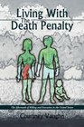 Living With the Death Penalty