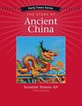 The Story of Ancient China 3rd Edition