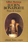 Lucien Bonaparte Prince de Canino