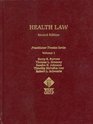 Health Law Second Edition Volume One