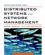 Applications for Distributed Systems and Network Management