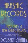 Akashic Records Past Lives and New Directions