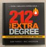 212 the Extra Degree Extraordinary Results Begin With One Small Change