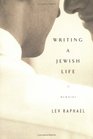 Writing a Jewish Life Memoirs