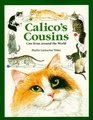 Calico's Cousins: Cats from Around the World