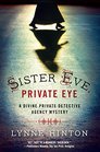 Sister Eve Private Eye