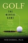Golf: The Mental Game