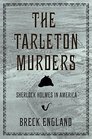 The Tarleton Murders Sherlock Holmes in America