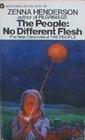 The People: No Different Flesh