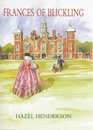 Frances of Blickling Her Life and Times