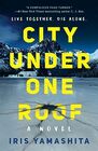 City Under One Roof (Cara Kennedy, Bk 1)